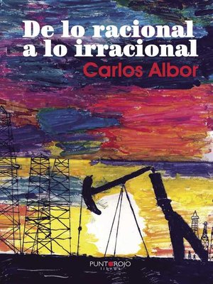 cover image of De lo racional a lo irracional